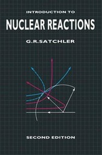 Enlarge image Cover: Introduction to Nuclear Reactions - Palgrave Macmillan