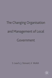 Enlarge image Cover: The Changing Organisation and Management of Local Government - Palgrave Macmillan
