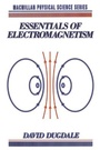 Cover: Essentials of Electromagnetism - Palgrave Macmillan