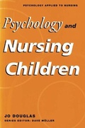 Cover: Psychology and Nursing Children - Palgrave Macmillan