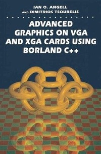 Enlarge image Cover: Advanced Graphics on Vga and Xga Cards Using Borland C++: 3.5 in Disk (Ms-DOS) - Palgrave Macmillan