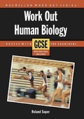 Cover: Work Out Human Biology GCSE - Palgrave Macmillan