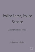 Cover: Police Force, Police Service - Palgrave Macmillan