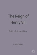 Cover: The Reign of Henry VIII - Palgrave Macmillan