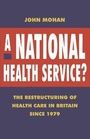 Cover: A National Health Service? - Palgrave Macmillan