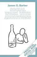 Cover: Social Work with Addictions - Palgrave Macmillan