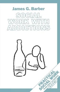 Enlarge image Cover: Social Work with Addictions - Palgrave Macmillan