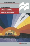 Cover: Mastering Photography - Palgrave Macmillan
