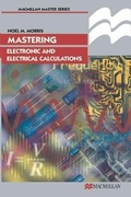 Cover: Mastering Electronic and Electrical Calculations - Palgrave Macmillan