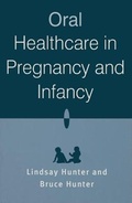 Cover: Oral Healthcare in Pregnancy and Infancy - Palgrave Macmillan