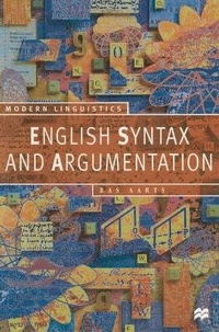 Enlarge image Cover: English Syntax and Argumentation - Palgrave Macmillan