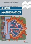 Cover: Work Out Mathematics A Level - Palgrave Macmillan