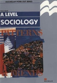 Enlarge image Cover: Work Out Sociology A-Level - Palgrave Macmillan