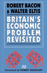 Enlarge image Cover: Britain's Economic Problem Revisited - Palgrave Macmillan