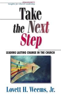 Enlarge image Cover: Take the Next Step - Abingdon Press