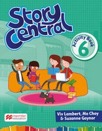 Enlarge image Cover: Story Central Level 6 Activity Book - Macmillan Education