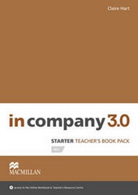 Abbildung von: In Company 3.0 Starter Level Teacher's Book Pack - Macmillan Education