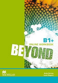 Enlarge image Cover: Beyond B1+ Online Workbook - Macmillan Education