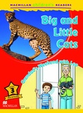 Cover: Macmillan Children's Readers Big and Little Cats Level 3 - Macmillan Education