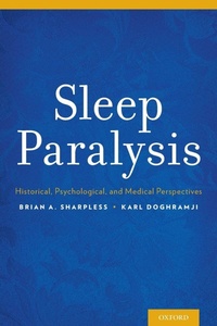 Enlarge image Cover: Sleep Paralysis - Oxford University Press Inc