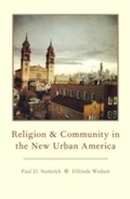 Cover: Religion and Community in the New Urban America - OUP eBook