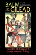 Cover: Balm for Gilead - Abingdon Press