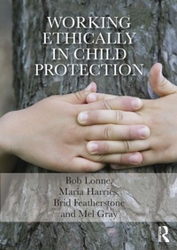 Enlarge image Cover: Working Ethically in Child Protection - Routledge