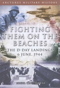 Cover: Fighting Them on the Beaches - Arcturus Publishing