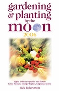 Cover: Gardening and Planting by the Moon 2006 - Arcturus Publishing