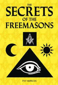 Enlarge image Cover: Secrets of the Freemasons - W Foulsham & Co Ltd