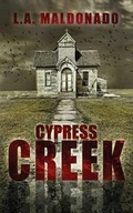 Cover: Cypress Creek - T&l Publishing