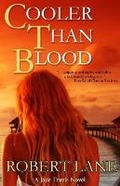 Cover: Cooler Than Blood - Mason Alley Publishing