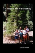 Cover: Common Sense Parenting - WWW.Mullenium.com
