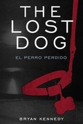 Cover: The Lost Dog - Bryan-Kennedy Entertainment, LLC