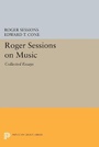 Cover: Roger Sessions on Music - Princeton University Press