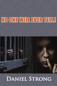 Enlarge image Cover: No One Will Ever Tell! - Lulu.com