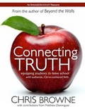 Cover: Connecting Truth - Wheatonpress.com