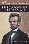 Cover: Abraham Lincoln, Philosopher Statesman