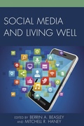 Cover: Social Media and Living Well - Lexington Books
