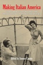 Cover: Making Italian America - Fordham University Press