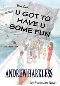 Enlarge image Cover: U Got to Have U Some Fun - Welcome Home Press