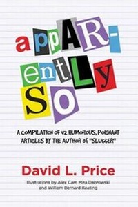 Enlarge image Cover: Apparently So - David Price Communications