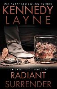 Enlarge image Cover: Radiant Surrender: Volume 6 - Kennedy Layne Publishing