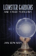 Cover: Leinster Gardens and Other Subtleties - Alchemy Press
