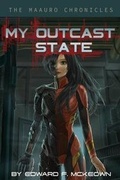 Cover: My Outcast State - Moondream Press