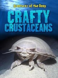 Enlarge image Cover: Crafty Crustaceans - Raintree Publishers