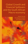 Cover: Global Growth and Financial Spillovers and the South African Macro-economy - Palgrave Macmillan