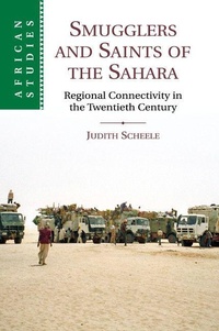 Enlarge image Cover: Smugglers and Saints of the Sahara - Cambridge University Press