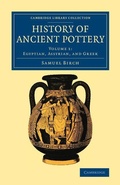 Cover: History of Ancient Pottery - Cambridge University Press