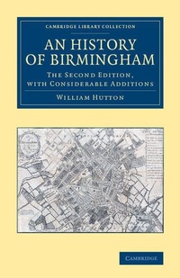 Enlarge image Cover: An History of Birmingham - Cambridge University Press